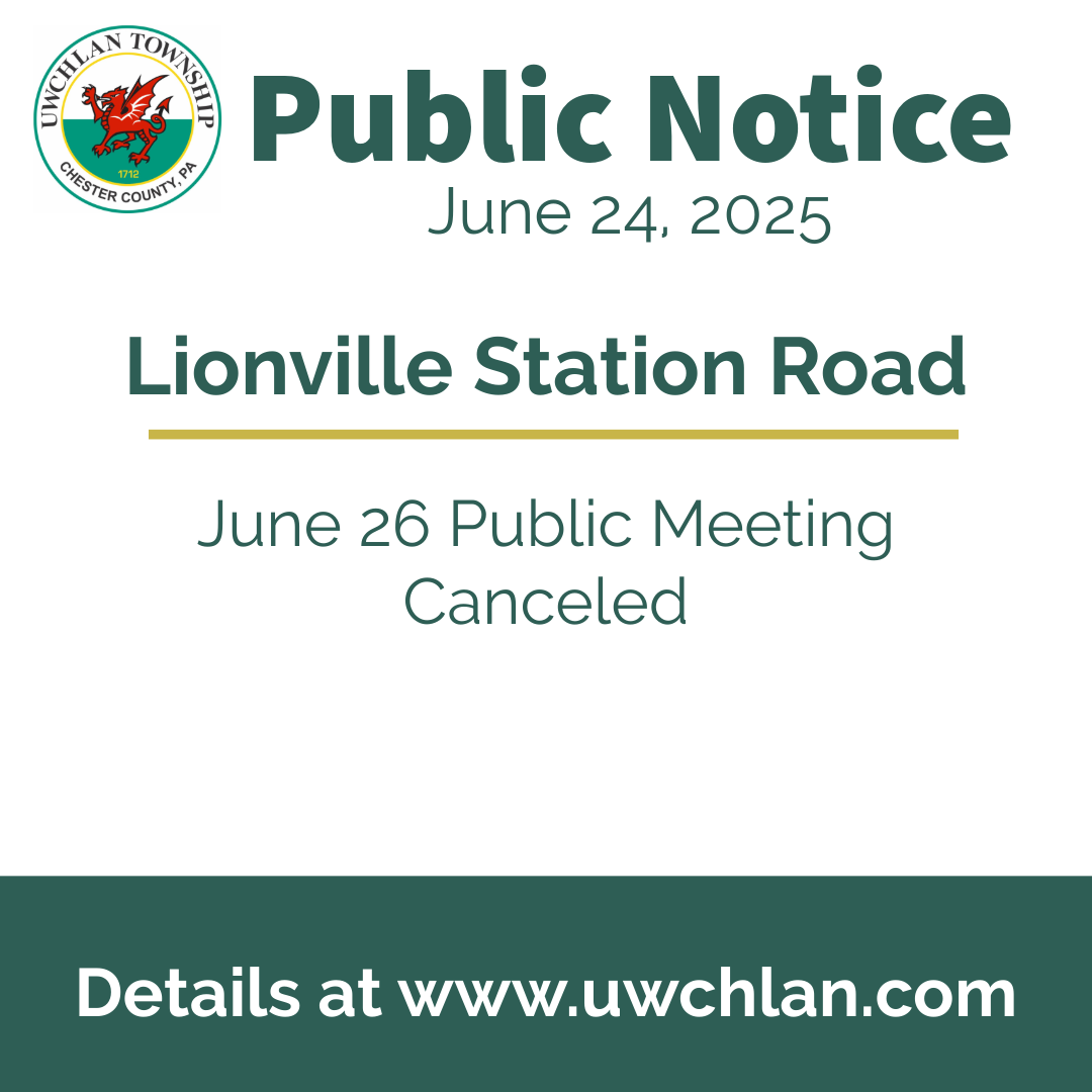 Lionville Station Rd - Public Meetings